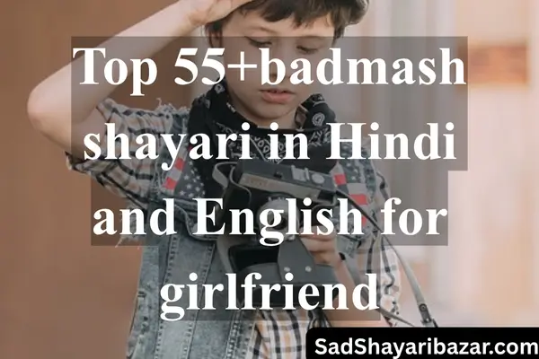 Badmash shayari