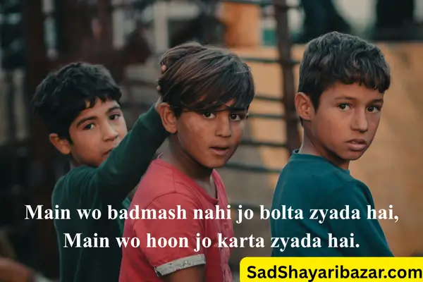 Badmash Shayari