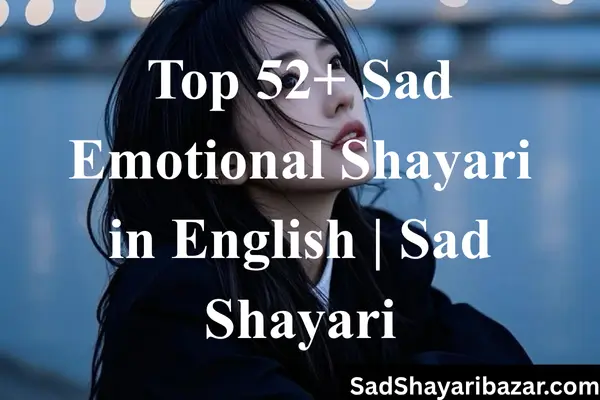 Sad Emotional Shayari
