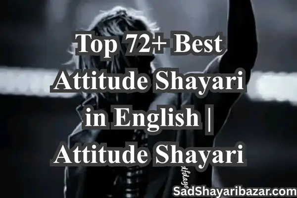 Attitude Shayari in English