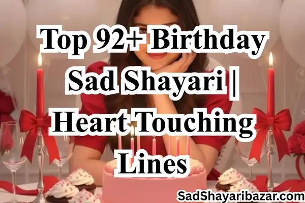 Birthday Sad Shayari