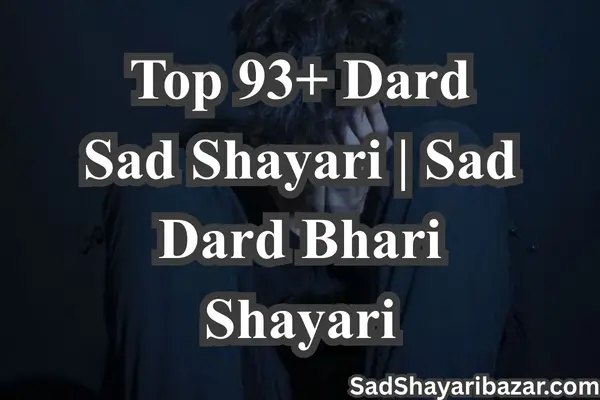 Dard Sad Shayari
