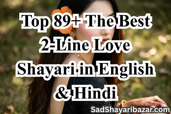 The Best 2-Line Love Shayari