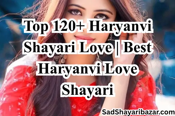 Haryanvi Shayari Love